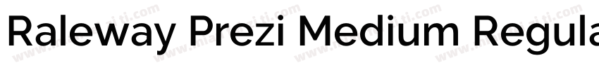 Raleway Prezi Medium Regular字体转换